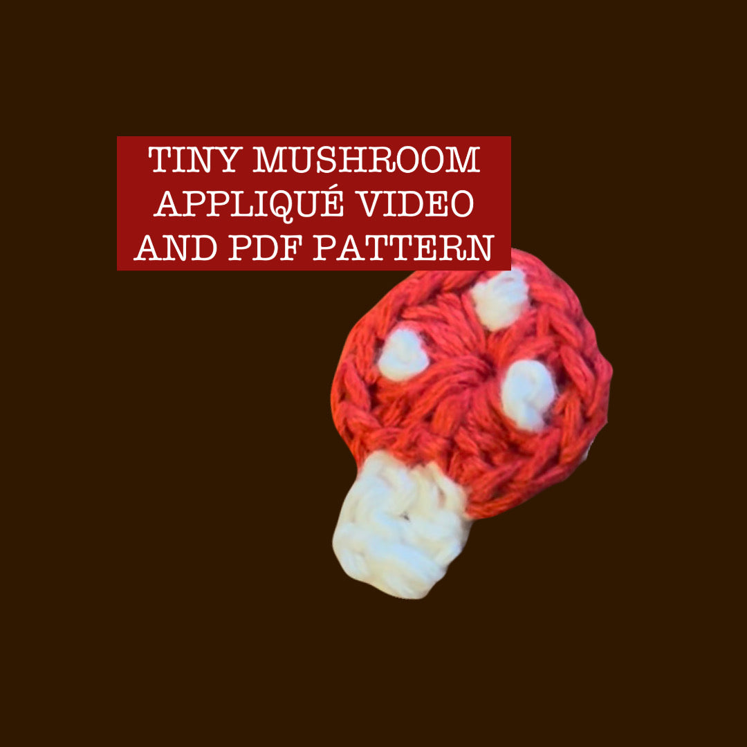 Tiny Mushroom Appliqué - DIY Tiny Crochet Mushroom Motif VIDEO and PDF Pattern