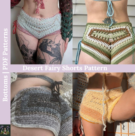 Desert Fairy Shorts - DIY Crochet Festival Shorts PDF Pattern