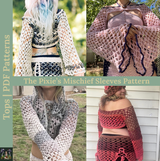 The Pixie’s Mischief Sleeves - DIY Crochet Festival Sleeves PDF Pattern